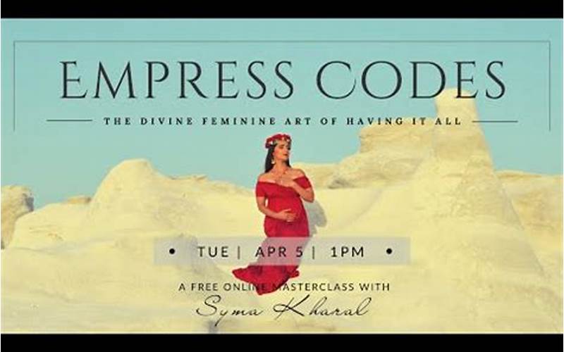 Empress Codes Significance