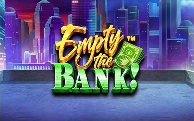 Empty The Bank Pragmatic Play Free Spins
