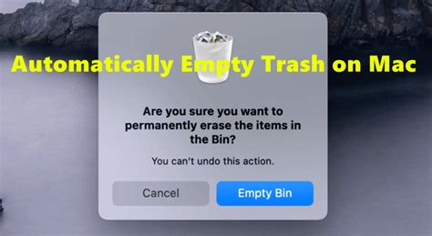 Empty Mac Bin Automatically
