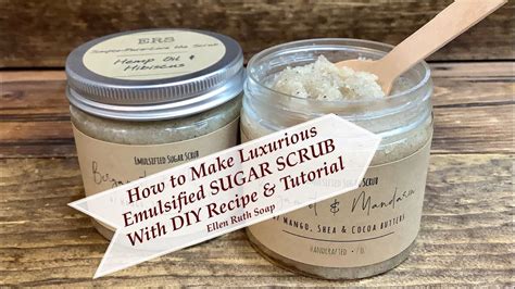 Emulsified Sugar Scrub Recipe