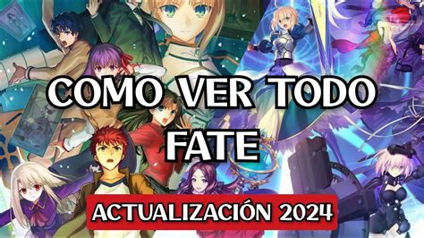 En Que Orden Ver Fate