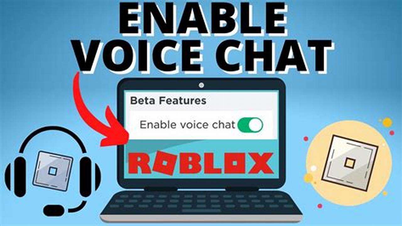 Enable Voice Chat Roblox 2024