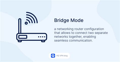 Enable Bridge Mode on Your Router