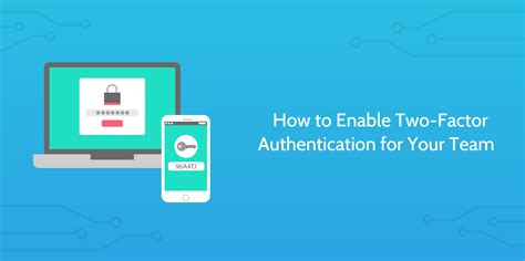 Enable Two-Factor Authentication for Online Accounts