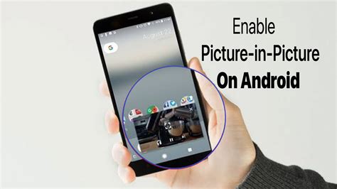 Enabling Picture-in-Picture on Android