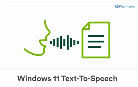 Enabling Text-To-Speech In Windows 11