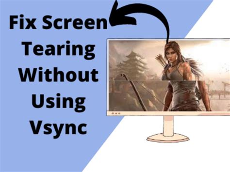 Enabling V-Sync to prevent screen tearing