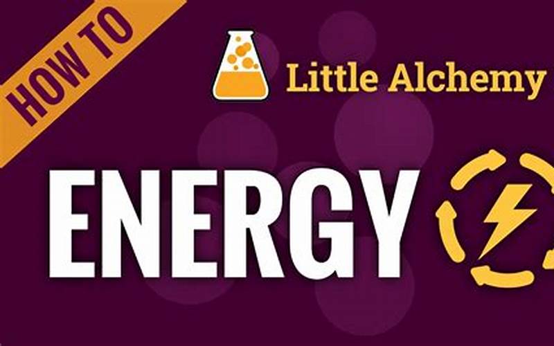 Energy In Little Alchemy 2