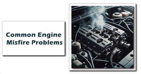 Engine Misfire Problems