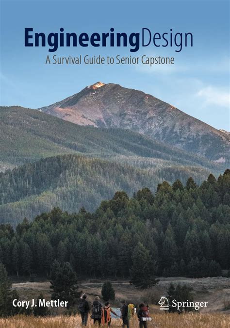 Engineering Design: A Survival Guide To Senior Capstone