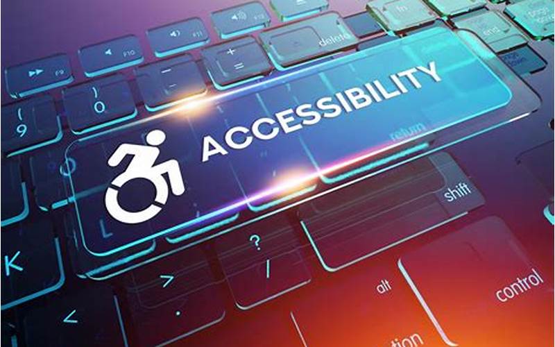 Enhanced Accessibility