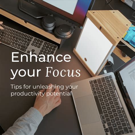 Enhanced Focus and Productivity
