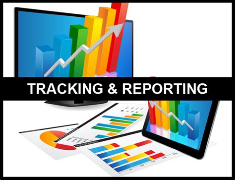 Enhanced Tracking and Reporting