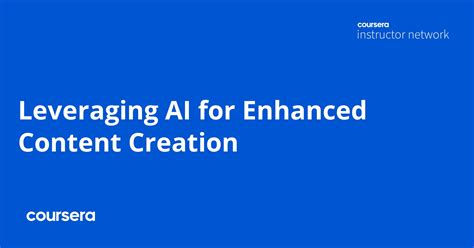 Enhanced content creation