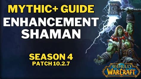 Enhancement Shaman - Mythic+ - Subcreation