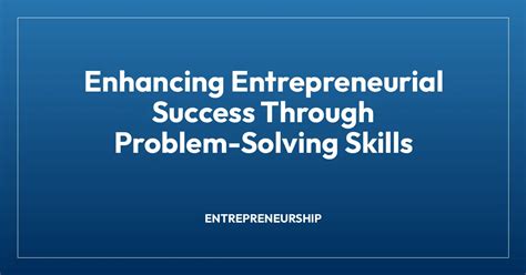 Enhancing Problem-Solving Prowess