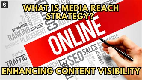 Enhancing Visibility and Reach