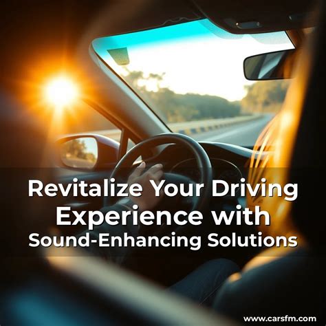 Enhancing Your Driving Experience
