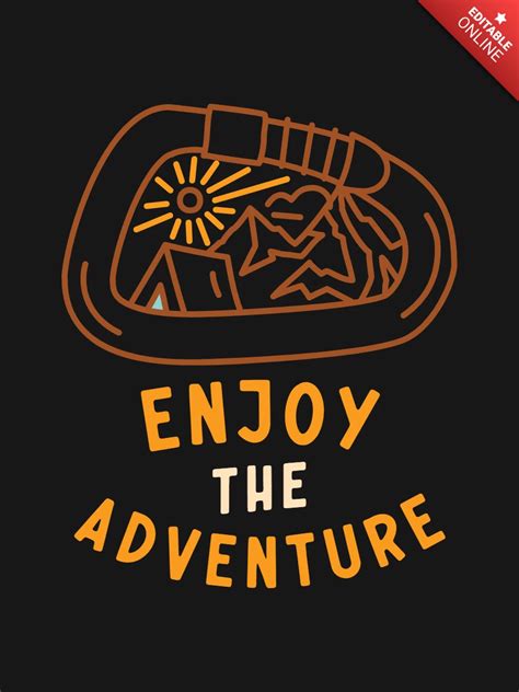 Enjoy the adventure