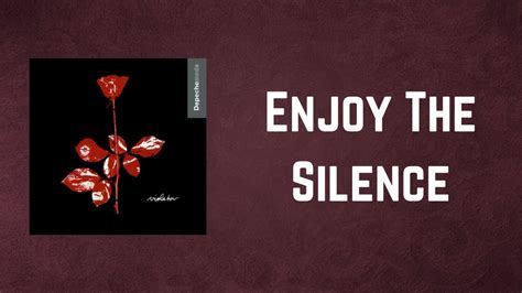Enjoy the silence