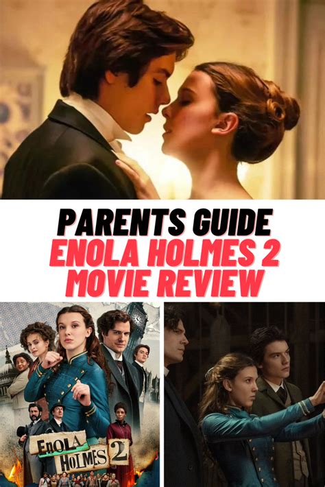 The Irresistible Enola Holmes 2: A Comprehensive Parents Guide to Navigating the Mysteries of This Family-Friendly Adventure Film!