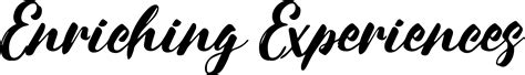 Enriching Experience