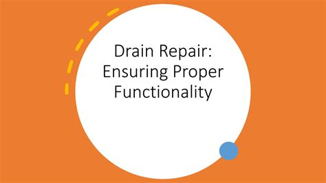 Ensuring Proper Functionality