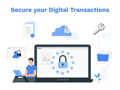 Ensuring Safe and Secure Transactions