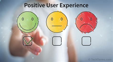 Ensuring a Positive User Experience