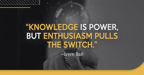 Enthusiasm and Knowledge