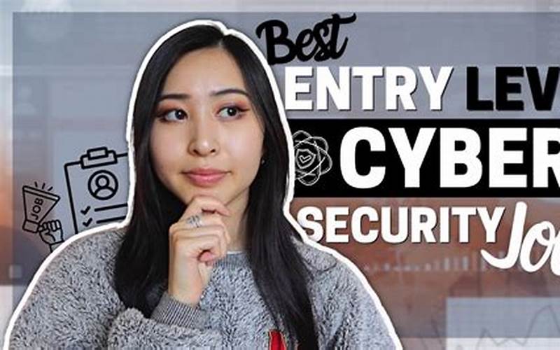 Entry Level Cyber Security Jobs