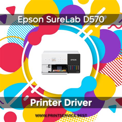 Epson SureLab D570 Printer Driver: Installation and Troubleshooting Guide