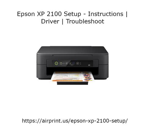 Epson XP-2100 Driver: Installation Guide and Troubleshooting Tips