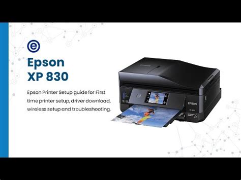 Epson XP-830 Driver: A Step-By-Step Installation Guide