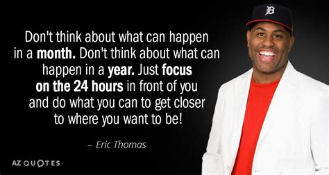 Eric Thomas Quotes