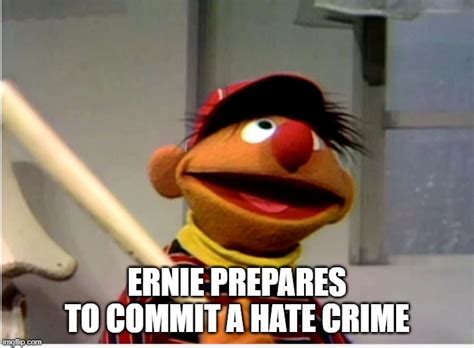 Ernie Prepares To Commit A Crime Template