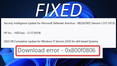 Error 0x800f0806 is preventing users from installing version 22H2