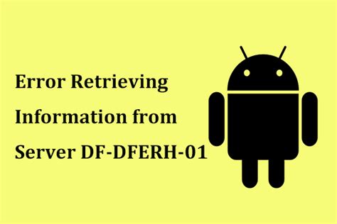 Error Retrieving Information From Server Df dferh 01