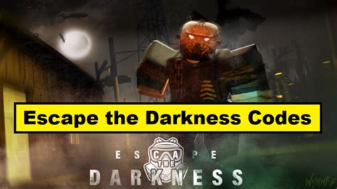 Escape the Darkness Codes - Roblox - June 2023 -