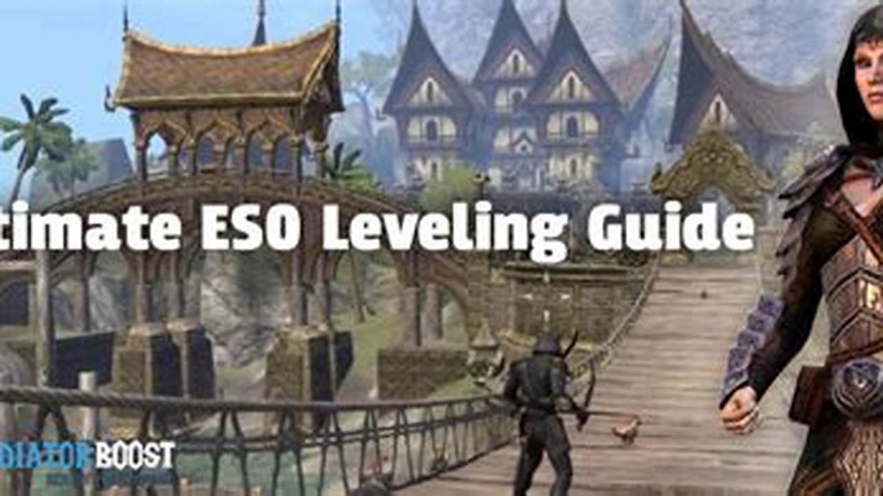 Eso Leveling Guide 2024