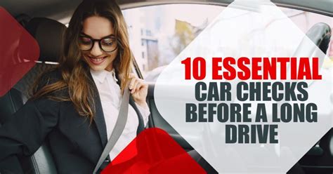 Essential Checks Before You Drive Away