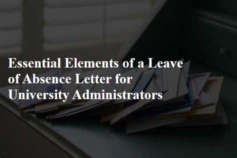 Essential Elements of an Effective Leave Letter