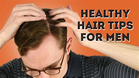Essential Hair Care Tips for Men