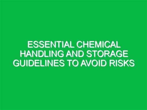 Essential Handling and Storage Tips