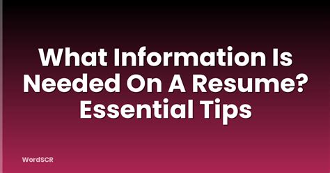 Essential Information Needed