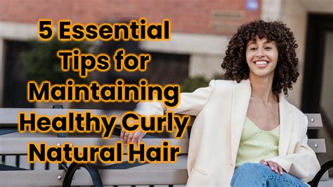 Essential Tips for Maintaining Your Curly Haircut