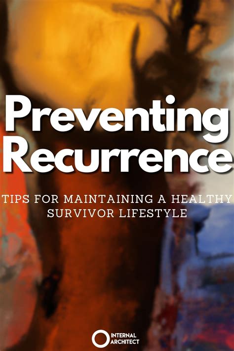 Essential Tips for Preventing Recurrence