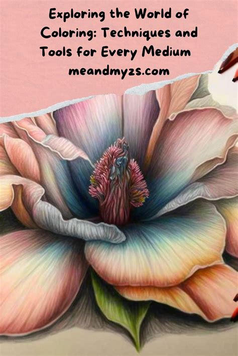 Essential Tools and Techniques for Detailed Coloring