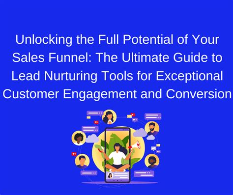 Essential Tools for Lead Nurturing