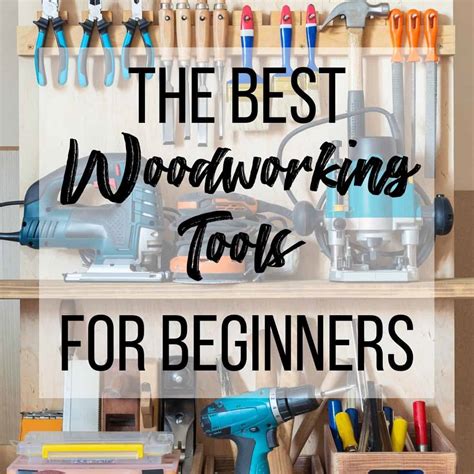 Essential Woodworking Tools for Beginners